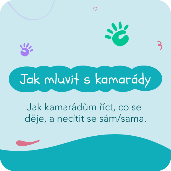 Jak mluvit s kamarády